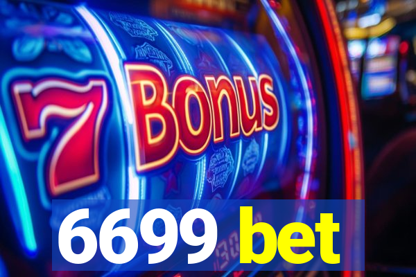 6699 bet